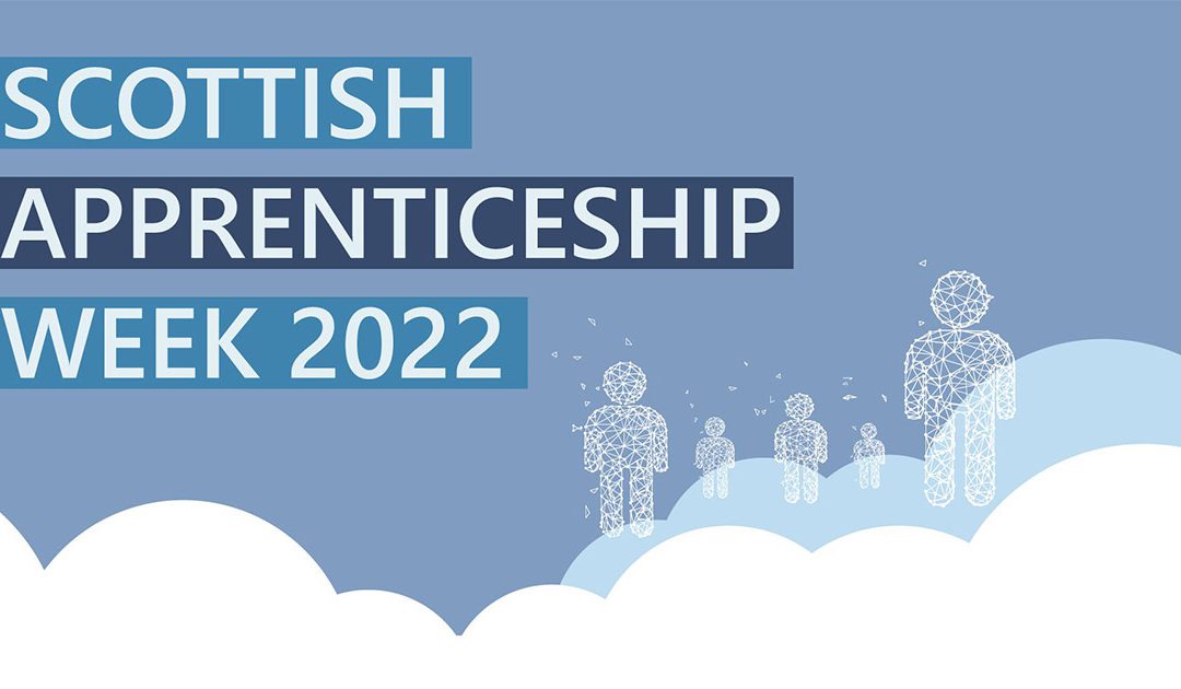 Scottish Apprenticeship Week 2022