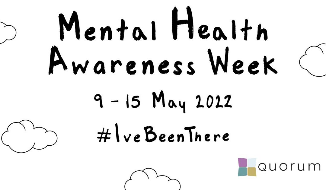 Mental Health Awareness Week 2022