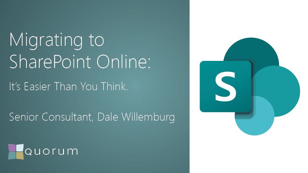 Migrating to SharePoint Online: It’s Easier Than You Think.