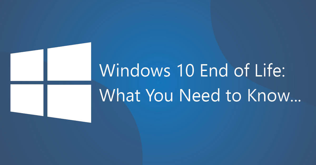 Windows 10 EOL SM Post