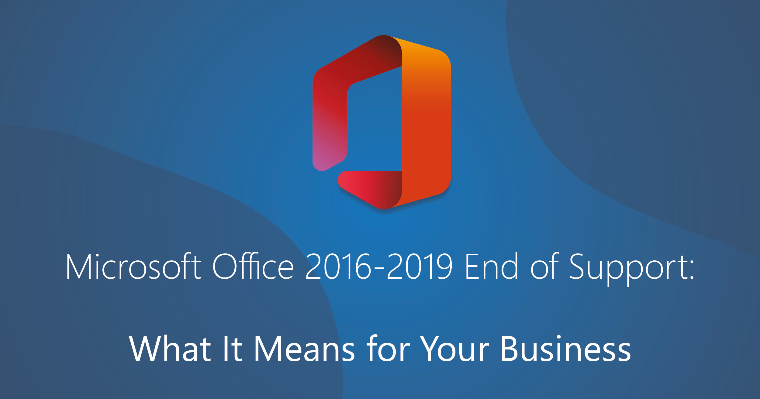 Office 2016-2019 EOL SM Post