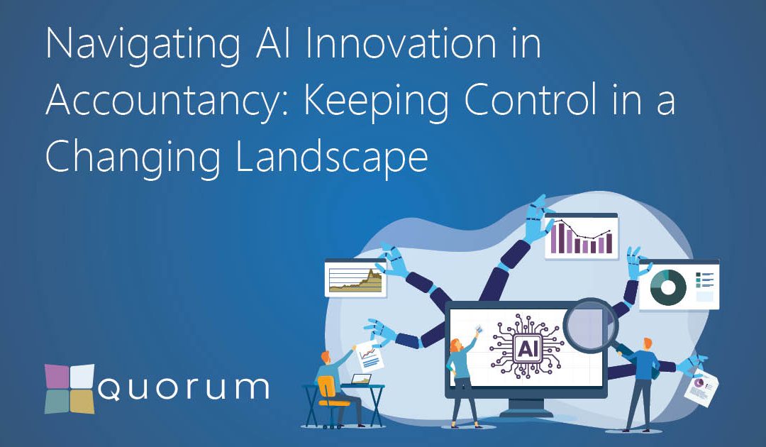 Navigating AI Innovation in Accountancy: Keeping Control in a Changing Landscape