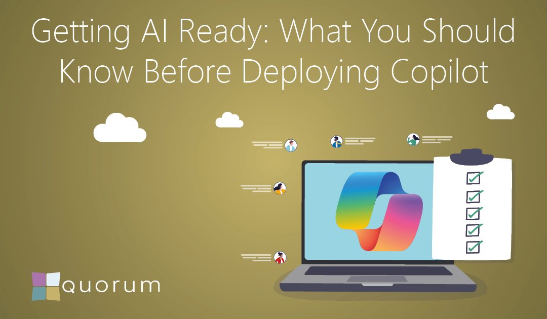 Getting AI-Ready: What You Need Before Deploying Copilot