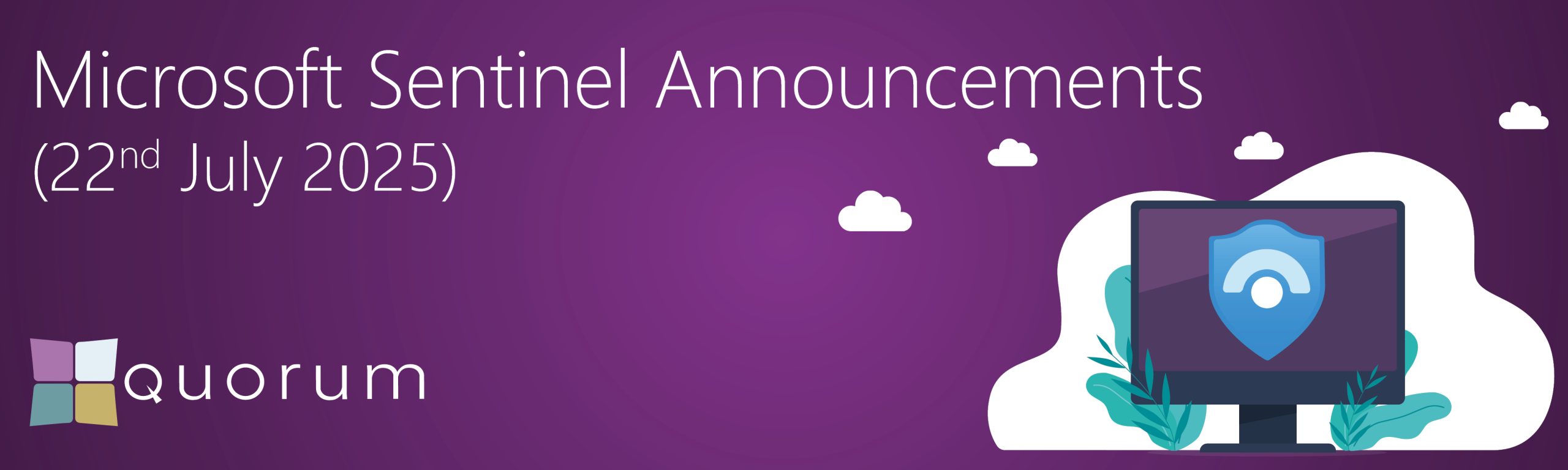 Microsoft Sentinel Announcements Banner Microsoft Sentinel Announcements Banner