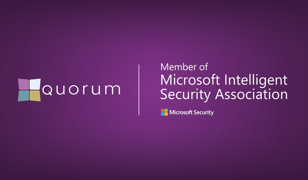 Quorum Joins the Microsoft Intelligent Security Association
