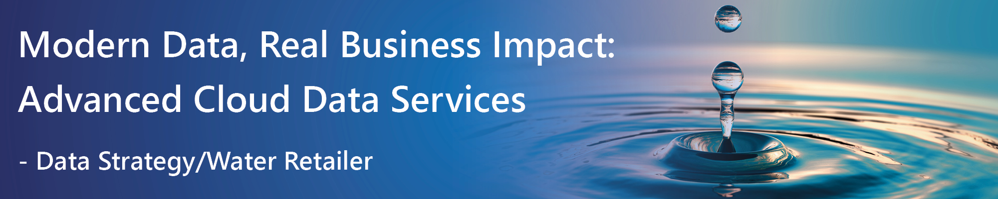 Modern Data, Real Business Impact - Case Study Article Header Banner Modern Data, Real Business Impact - Case Study Article Header Banner