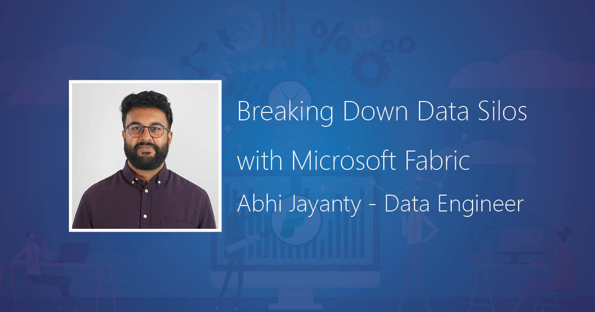 Breaking Data Silos - Microsoft Fabric - SM.3